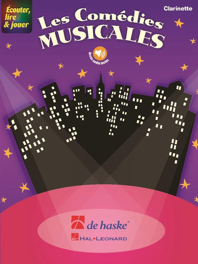 Écouter, lire & jouer - Les Comédies Musicales
